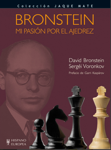 Bronstein - Mi pasión por el ajedrez