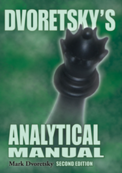 Dvoretsky's Analytical Manual