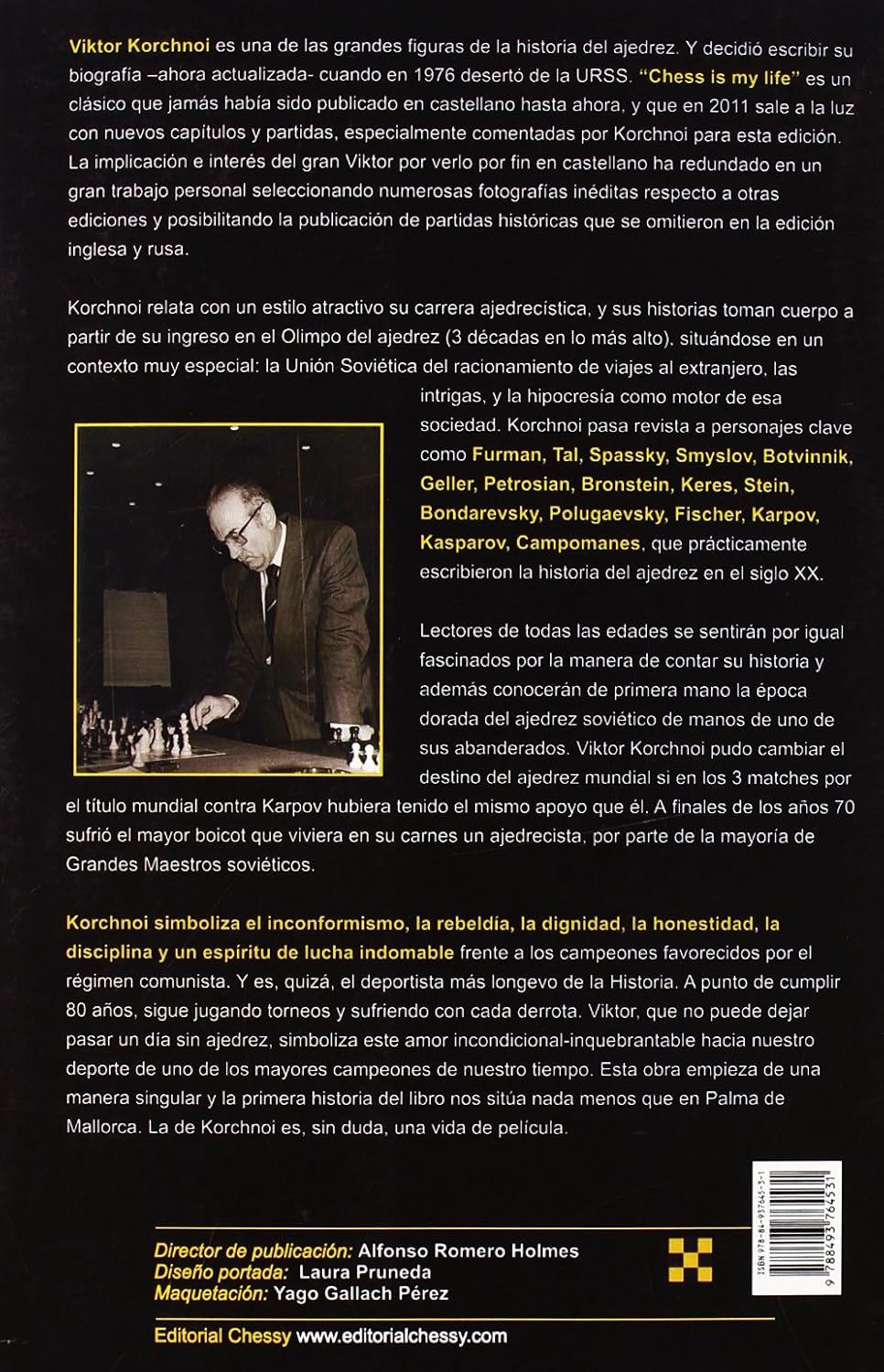 El ajedrez es mi vida - Y algo más