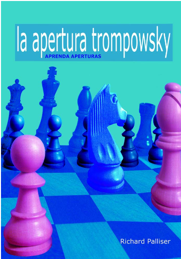 La Apertura Trompowsky