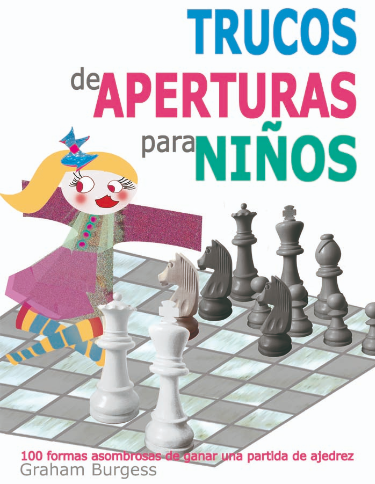 Trucos de Aperturas para niños