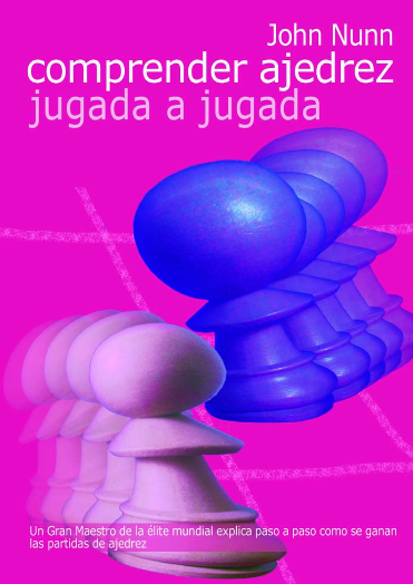 Comprender ajedrez jugada a jugada