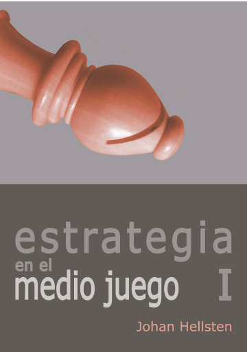 Estrategia en el Medio Juego I