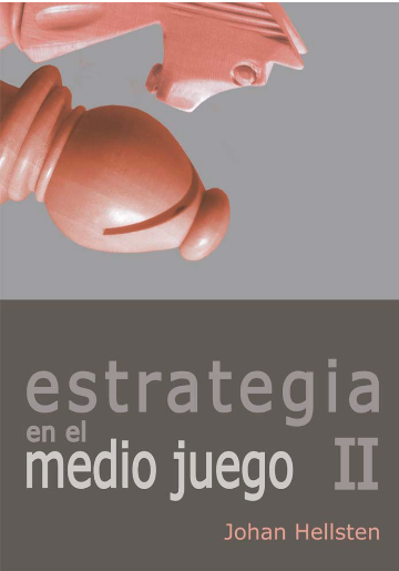 Estrategia en el Medio Juego II