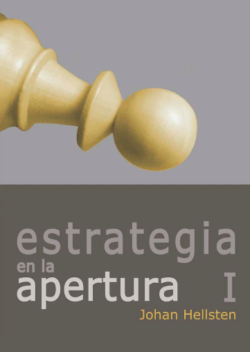 Estrategia en la Apertura I