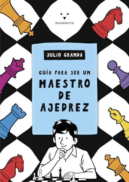 Guia para ser un Maestro de Ajedrez