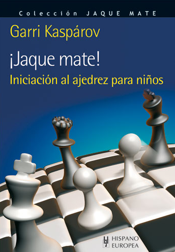 Jaque mate - Iniciación al ajedrez para niños