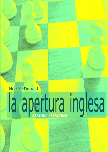 La Apertura Inglesa