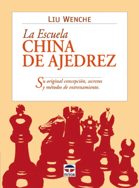 La Escuela China de Ajedrez