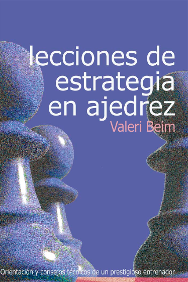 Lecciones de estrategia en ajedrez