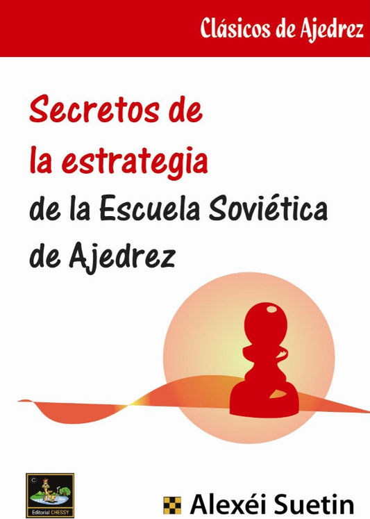 Secretos de la estrategia de la Escuela Sovietica