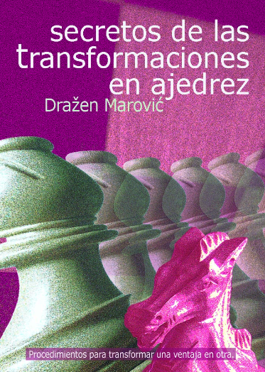 Secretos de las transformaciones en ajedrez